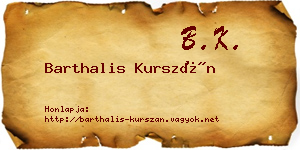 Barthalis Kurszán névjegykártya